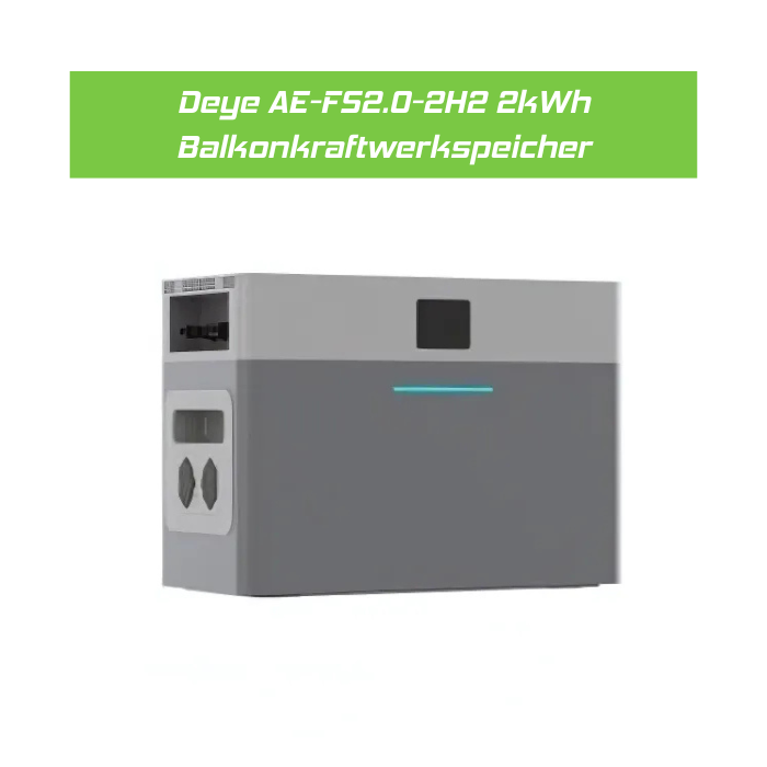 Deye AE-FS2.0-2H2 All-in-One Balkonkraftwerk-Speicher